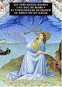Les tr&egrave;s riches heures du duc de Berry et l'enluminure au d&eacute;but du XVe si&egrave;cle