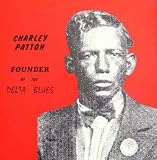 founder of the delta blues LP