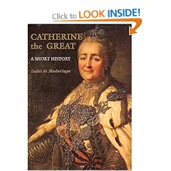 Catherine the Great: A Short History