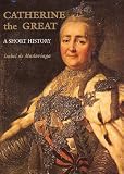 Review Yale University Press  / Catherine the Great: A Short History