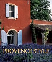 Provence Style: The Art of Home Decoration