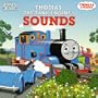 Thomas the Tank Engine's Sounds (Toddler Books)