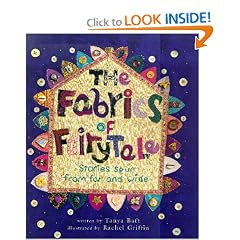 The Fabrics of Fairytale: Stories Spun from Far and Wide