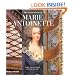 The Private Realm of Marie Antoinette