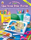 Old Testament Take-Home Bible Stories: Easy-To-Make, Reproducible Mini-Books That Children Can Make and Keep