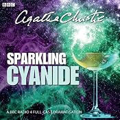 Agatha Christie: Sparkling Cyanide (BBC Radio 4 Drama) | [Agatha Christie]