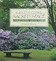 Cultivating Sacred Space: Gardening for the Soul