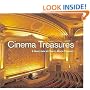 Cinema Treasures: A New Look at Classic Movie Theaters