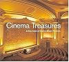 Cinema Treasures: A New Look at Classic Movie Theaters
