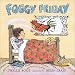 Foggy Friday (The Giggle Club)