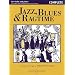Jazz, Blues & Ragtime: Beliebte Jazz-Bearbeitungen f�r Violine. Violine und Klavier (2 Violinen, Violine und Gitarre).: Violin and Piano - Complete (Fiddler Collection)