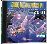 Audio- CD- Archiv Edition 2001. Jewel Case. CD- ROM für Windows 9x/ NT/2000/ ME