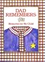 Dad Remembers: Memories for My Child