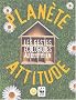 Plan�te attitude : les gestes �cologiques au quotidien
