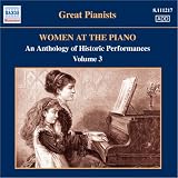 Review Naxos Historical  / Women at the Piano, Vol 3