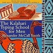 The Kalahari Typing School for Men | [Alexander McCall Smith]