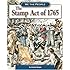 The Stamp Act of 1765 (We the People: Exploration and Colonization)