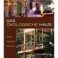 Gesund und ökologisch Bauen: