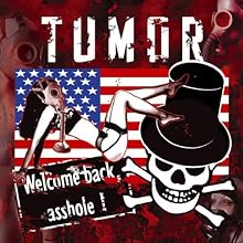 Welcome Back, Asshole!