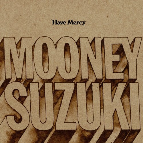 Mooney Suzuki - Good Ol