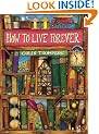 How To Live Forever (Red Fox picture books)
