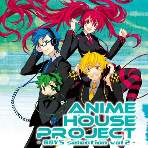 [画像：ANIME HOUSE PROJECT~BOY’S selection~Vol.2]