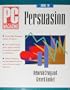 PC Magazine Guide to Persuasion (PC Magazine Guides)