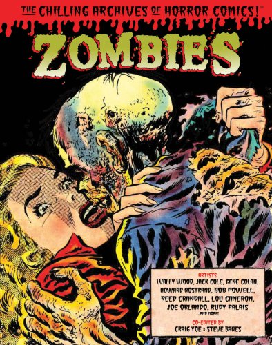 Zombies (The Chilling Archives of Horror Comics!)