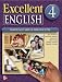 Excellent English - Level 4 (High Intermediate) - Student Book w/ Audio Highlights