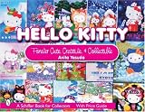Hello Kitty: Cute, Creative & Collectible (Schiffer Book for Collectors)
