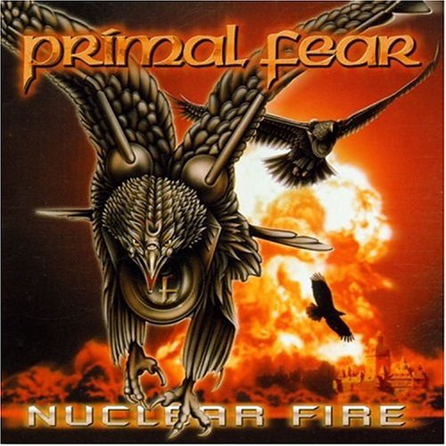 Primal Fear - Nuclear Fire Lyrics - Zortam Music