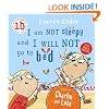 I am Not Sleepy and I Will Not Go to Bed (Charlie and Lola)