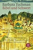 Bibel und Schwert: Palästina und der Westen. Vom Frühen Mittelalter bis zur Balfour-Declaration 1917. (Sachbuch)