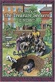 The Story of the Treasure Seekers