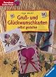 Gru�- und Gl�ckwunschkarten selbst gestalten