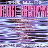 The Original Hits Of George Gershwin: Performed By Top Bands Of His Day