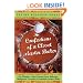 Confections of a Closet Master Baker: One Woman's Sweet Journey from Unhappy Hollywood Executive to Contented Country Baker