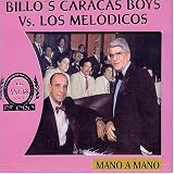 Billo's Caracas Boys - Mano a Mano