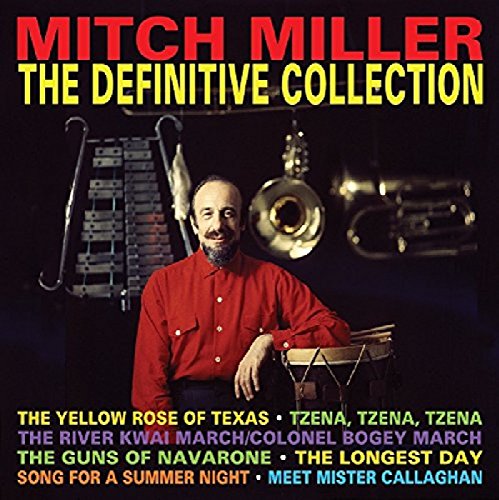 Mitch Miller - The Definitive Collection - Zortam Music