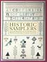 Historic Samplers: Selected from Museums and Historic Homes  (With 30 Cross-Stitch Charts for Authentic Reproduction)