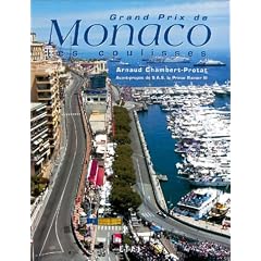 Grand Prix de Monaco : Les coulisses