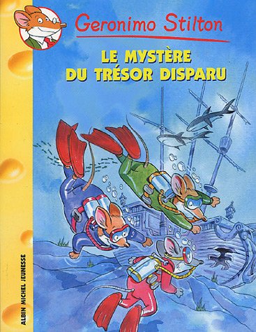 Le Mystere Du Tresor Disparu N19 (Geronimo Stilton) (French Edition)