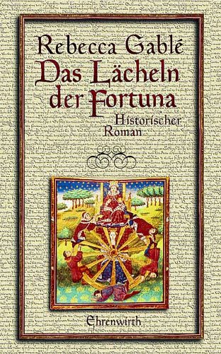 Das Lächeln der Fortuna by Rebecca Gable
