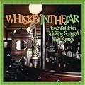 Essential Irish Drinking Sings & Sing Alongs