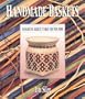Handmade Baskets: 28 Beautiful Baskets to Make for Your Home