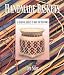Book Handmade Baskets: 28 Beautiful Baskets to Make for Your Home