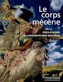 Le corps m�c�ne : Chefs-d'oeuvre de la facult� de m�decine de l'universit� Ren�-Descartes (1CD audio)