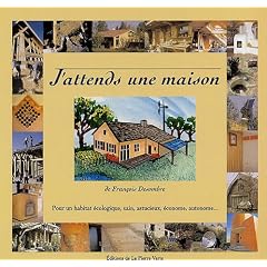 J'attends une maison