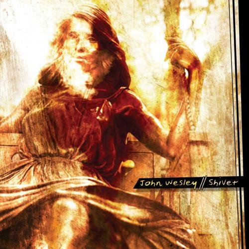 John Wesley - Shiver - Zortam Music