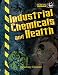 Books : Industrial Chemicals & Health (Health & the Environment)
